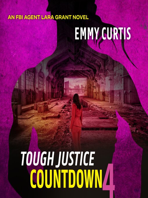 Title details for Tough Justice: Countdown, Part 4 of 8 by Emmy Curtis - Wait list